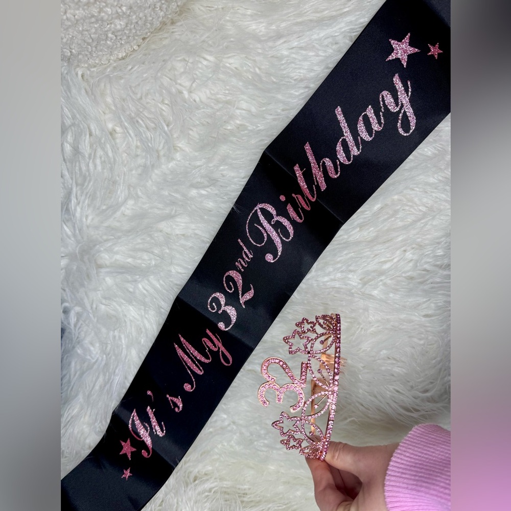 🍓6/$15🍓 32nd Birthday Sash & Tiara